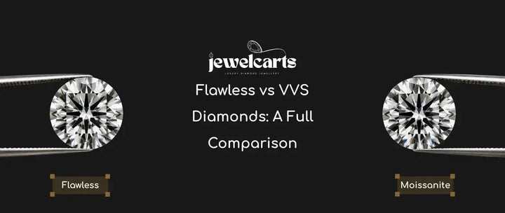 Flawless vs VVS Diamonds: A Full Comparison