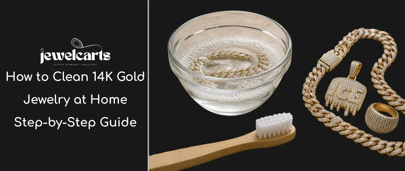 How to Clean 14K Gold Jewelry at Home: Step-by-Step Guide