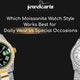 Which Moissanite Watch Style Works Best for Daily Wear vs Special Occasions