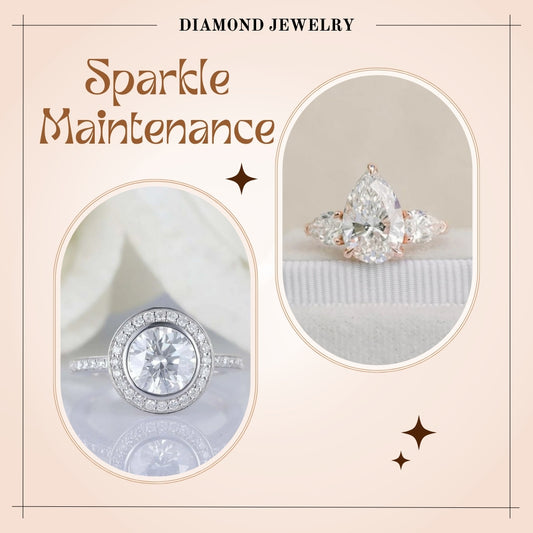 How to Care for Your Diamond Ring: Maintenance Tips for Long-Lasting Sparkle