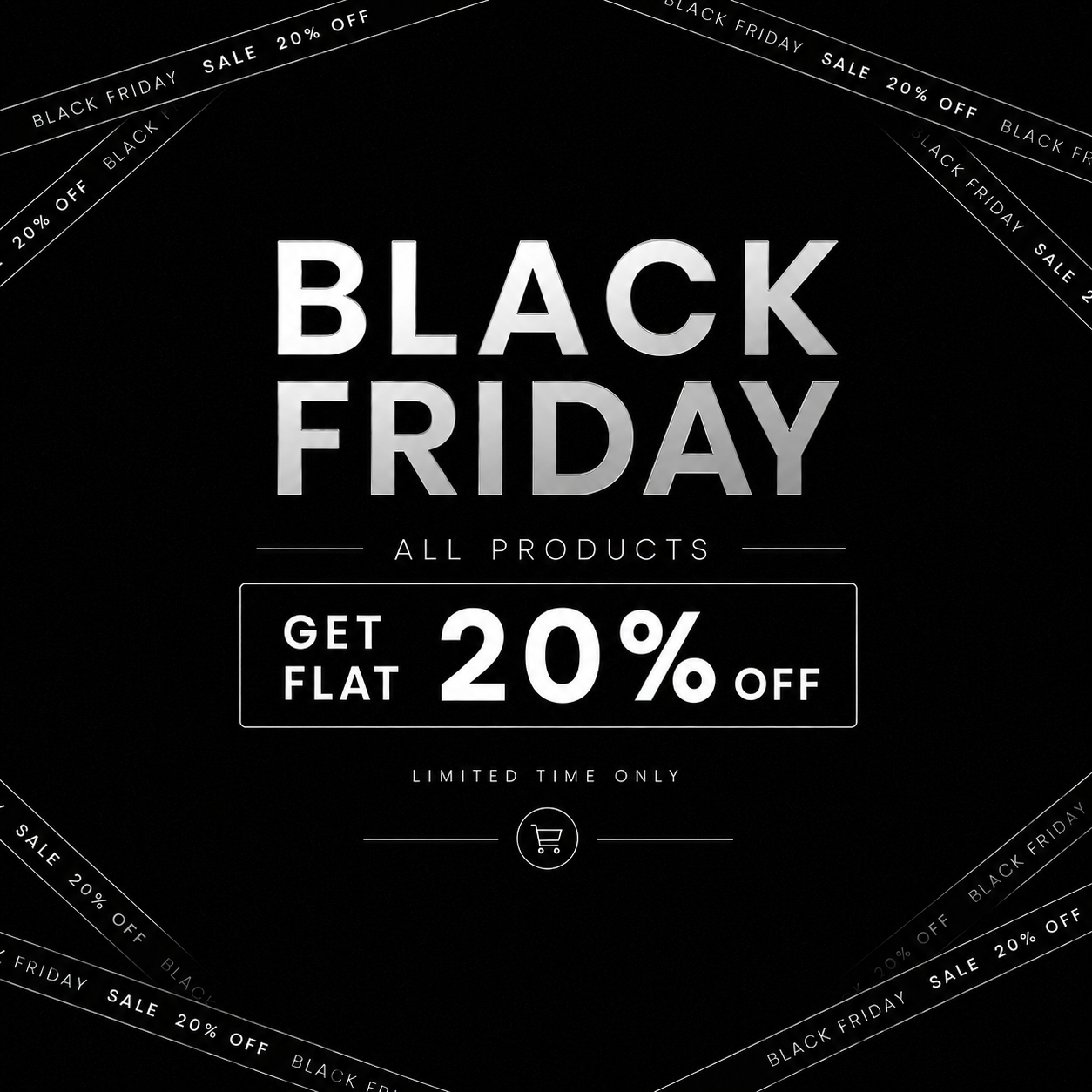 Black Friday Sale – Get Flat 20% Off on All Products.